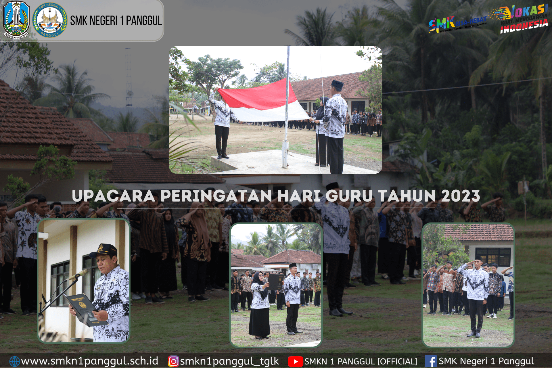 UPACARA HARI GURU NASIONAL KE-78 “BERGERAK BERSAMA RAYAKAN MERDEKA BELAJAR”